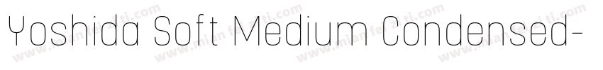 Yoshida Soft Medium Condensed字体转换